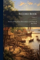 Record Book, Volume 5... 1275986897 Book Cover