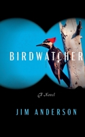 Birdwatcher 1634893700 Book Cover