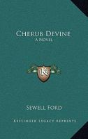 Cherub Devine 141790920X Book Cover