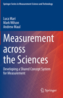 Measurement across the Sciences: Developing a Shared Concept System for Measurement 3030655601 Book Cover