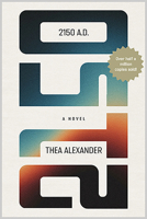 2150 A.D.: A Novel B0G6CB5XXQ Book Cover
