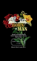 Born of Man 1387880012 Book Cover