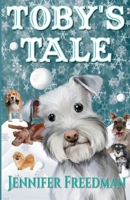 Toby's Tale 1639841024 Book Cover