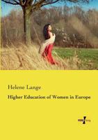 Higher Education of Women in Europe 3744776379 Book Cover