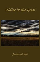 Soldier in the Grass 1935520008 Book Cover
