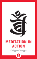 Meditation in Action 0394730259 Book Cover
