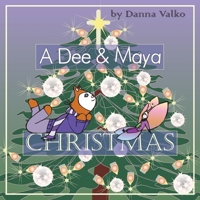 A Dee and Maya Christmas B0FXZ8MZNB Book Cover