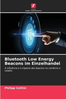Bluetooth Low Energy Beacons im Einzelhandel (Portuguese Edition) 6630023897 Book Cover