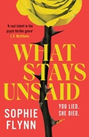 What Stays Unsaid 1804366692 Book Cover