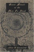 Secret Rituals of the Men In Black 1411667646 Book Cover