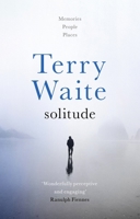 Solitude: Memories, People, Places 0281078823 Book Cover