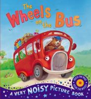 The Wheels on the Bus 1848952325 Book Cover