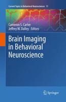 Brain Imaging in Behavioral Neuroscience 3642287107 Book Cover