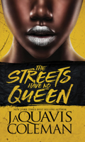 The Streets Have No Queen 1645563715 Book Cover