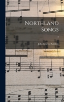 Northland Songs; 2 1013569644 Book Cover