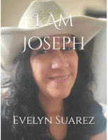 I Am Joseph B0F8HXTZN9 Book Cover