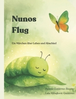 Nunos Flug: Ein Märchen über Leben und Abschied (German Edition) B0F3YYNG4Y Book Cover