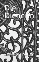 Die Dienerin 1519028776 Book Cover