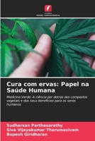 Cura com ervas: Papel na Saúde Humana (Portuguese Edition) 6207560760 Book Cover