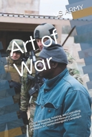 Art of War: Papers Protecting, Isolating, and Controlling Behavior Population and Resource Control Measures in Counterinsurgency Campaigns 1699718903 Book Cover