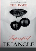 Imperfect Triangle: Part: One 1387745441 Book Cover