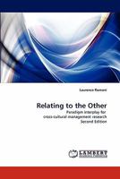 Relating to the Other: Paradigm interplay for cross-cultural management research Second Edition 383837293X Book Cover