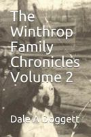 The Winthrop Family Chronicles Volume 2 1794433570 Book Cover