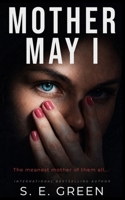 Mother May I B092HFY16M Book Cover