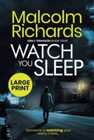 Watch You Sleep (The Emily Swanson Series) 1916210406 Book Cover