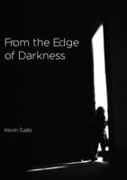 From the Edge of Darkness 1908599030 Book Cover