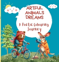 Artful Animals Dreams: A Poetic Colouring Journey 8119607104 Book Cover
