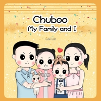 Chuboo: My Family and I B0948FKWMW Book Cover