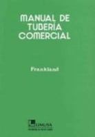 Manual De Tuberia Comercial/ Pipe Trades Pocket Manual 9681818377 Book Cover