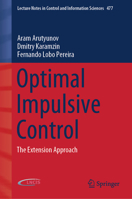 Optimal Impulsive Control: The Extension Approach 3030022595 Book Cover