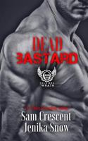 Dead Bastard 1534886915 Book Cover