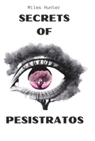 Secrets of Pesistratos B0BXN41NWT Book Cover