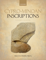 Cypro-Minoan Inscriptions: Volume 1: Analysis 0199607575 Book Cover