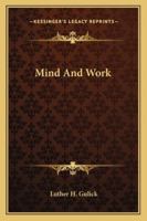Mind and Work 1523724455 Book Cover