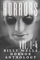 Horrors- Vols. 1-4 B09DMXZ8PR Book Cover