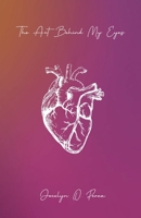 The Art Behind My Eyes 1304164691 Book Cover