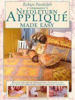 Needleturn Applique Made Easy 1890621692 Book Cover