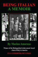 Being Italian: A Memoir 0983693102 Book Cover