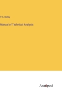 Manual of Technical Analysis 3382334186 Book Cover