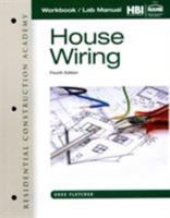 Workbook with Lab Manual for Fletcher's Residential Construction Academy: House Wiring 1428323678 Book Cover