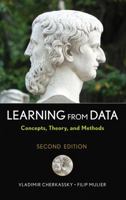 Learning from Data: Concepts, Theory, and Methods 0471681822 Book Cover