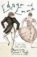 Edgar and Emma: A Novel After Jane Austen 1539550052 Book Cover