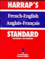 Harrap's Standard French and English Dictionary 0245576614 Book Cover