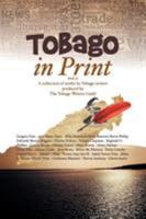 Tobago in Print 1514425831 Book Cover