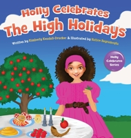 Holly Celebrates the High Holidays B0CGCHV8BH Book Cover