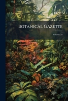 Botanical Gazette, Volume 59... 1246979497 Book Cover